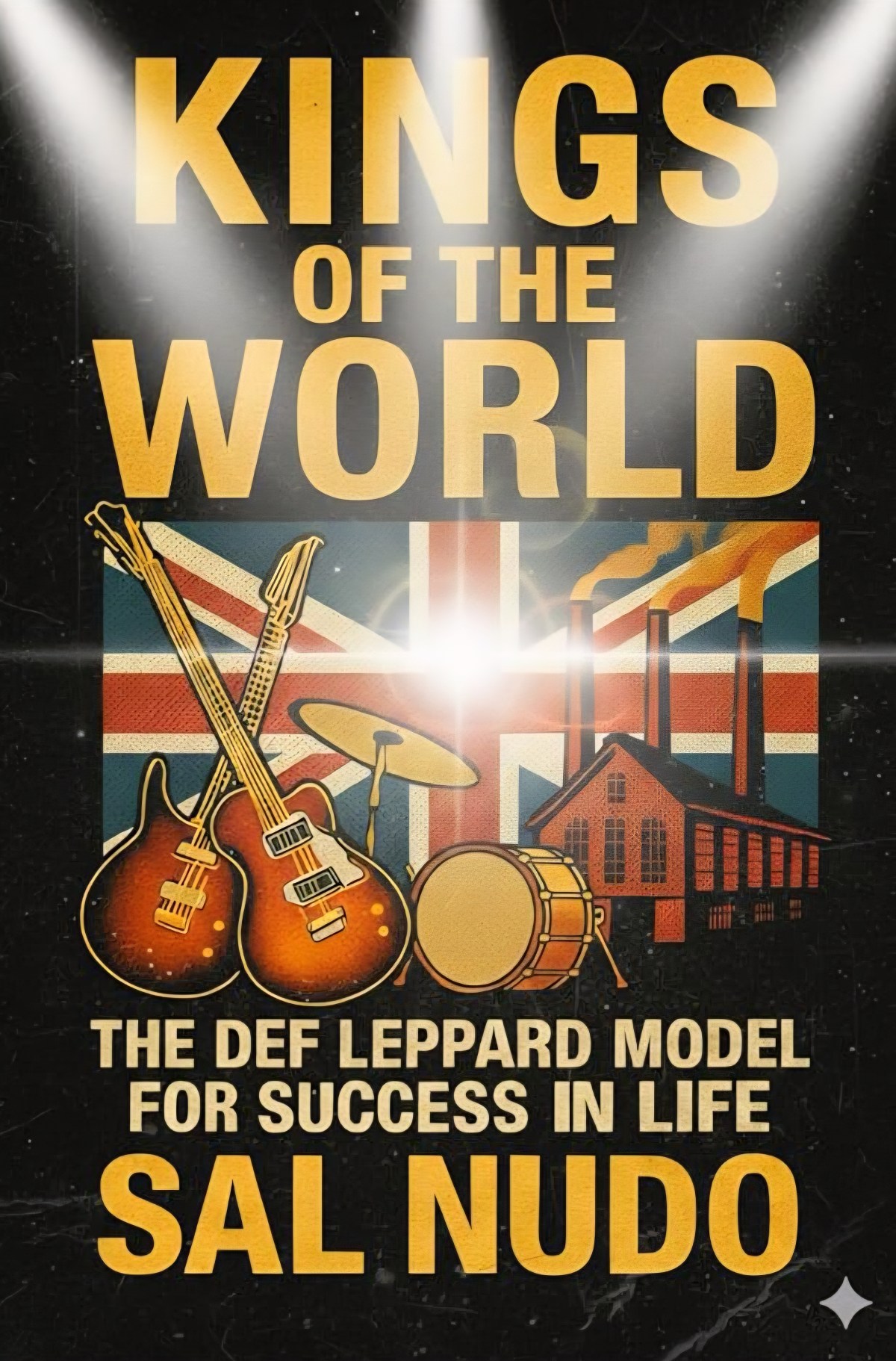 ‘Kings of the World: The Def Leppard Model for Success in Life’ Is Genuinely Inspiring | Book&nbsp;Review